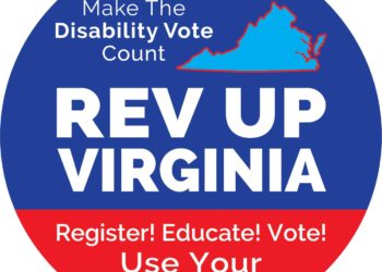 Blue and red circle with outline of Virginia in top right. Text reads "Make the Disability Vote count REV UP Virginia Register! Educate! Vote! Use Your Power!