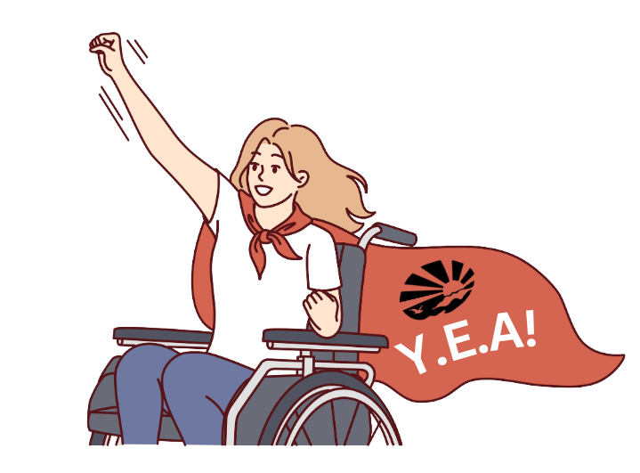 Drawing of a teenage girl using a wheelchair. She has her fist raised in the air and is wearing a superhero cape with the ECI logo and "Y.E.A." written on it.