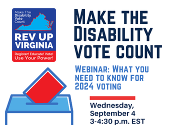 Make the Disability Vote Count Webinar: What You Need to Know for 2024 Voting