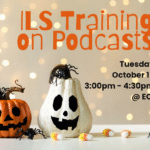 Halloween-themed flyer with two jack-o’-lantern pumpkins, one orange and one white, decorated with black plastic spiders. Candy corn pieces are scattered at the bottom. The background is blurred with warm light. Text reads, "Independent Living Skills Training on Podcasts, Tuesday, October 28, 3:00pm - 4:30pm, ECI.