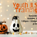 Halloween-themed flyer with two jack-o’-lantern pumpkins, one orange and one white, decorated with black plastic spiders. Candy corn pieces are scattered at the bottom. The background is blurred with warm light. Text reads, "Youth Independent Living Skills Training, Saturday, October 25, 1:30pm - 3:00pm, ECI.