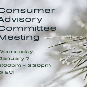 Flyer showing a close-up of pine needles dusted with ice crystals on the right side, blurred snow-gray tones behind them. On the left, text reads Text reads, "The Consumer Advisory Committee, Wednesday, January 7, 2:00pm - 3:30pm, ECI.