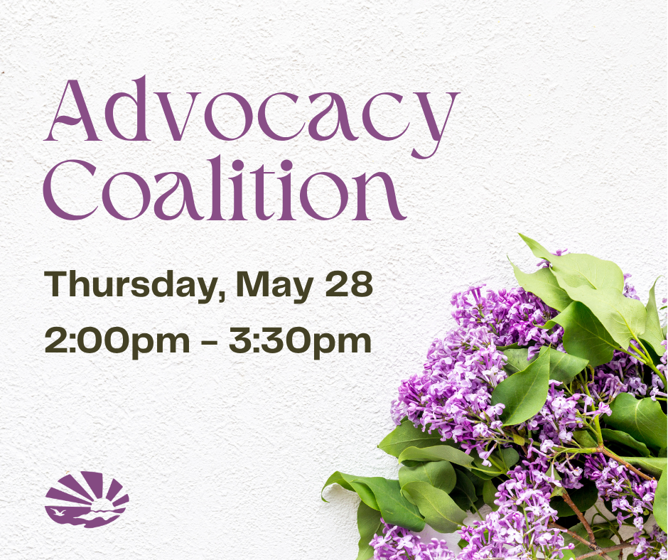 Purple lilac flowers are bunched together in the bottom right corner. The ECI logo is on the bottom left corner. Text reads, "The Advocacy Coalition, Thursday, May 28, 2:00pm - 3:30pm, at ECI."