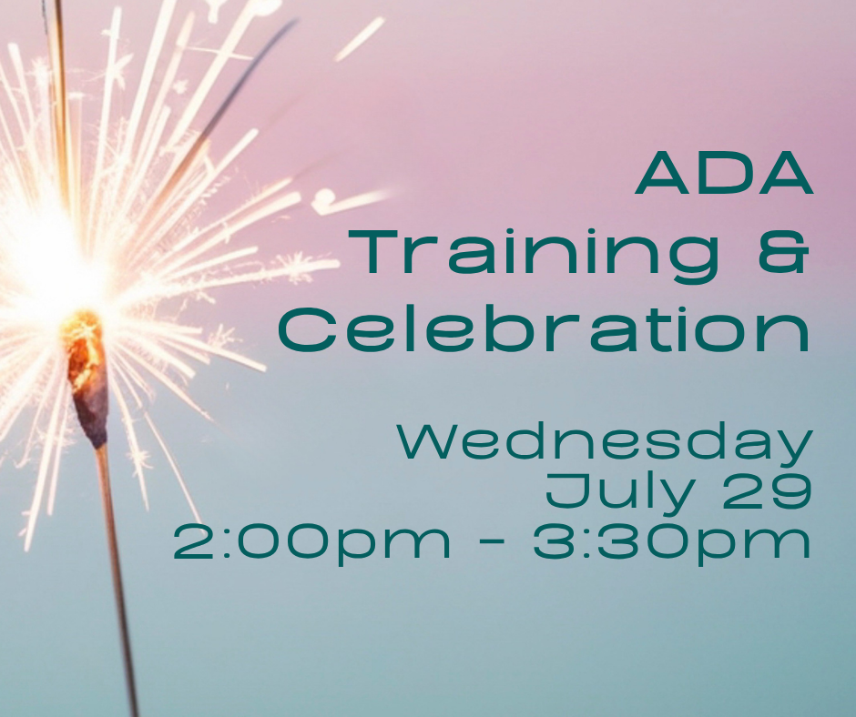 Lit sparkler on the left side, emitting bright white and golden sparks against a soft pink-to-blue gradient background. Text reads, "ADA Training & Celebration, Wednesday, July 29, 2:00pm - 3:30pm, at ECI."