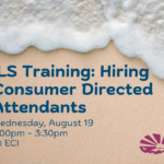Ocean foam washing onto a sandy beach. The ECI logo appears in the lower-right corner. Text reads, "Independent Living Skills Training, Wednesday, August 19, 2:00pm - 3:30pm, at ECI."