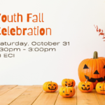 Small and large pumpkins with various expressions are resting on table on the bottom right. Fall leaves extend over them. Text reads, "Youth Group, Saturday, October 31, 1:30pm - 3:00pm, at ECI."